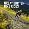 Great British Bike Rides: 40 Classic Routes For Road Cyclists -Outdoor Sports kd390d5723a552392a27d7c94d4dd9752